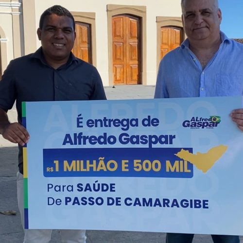 ALFREDO GASPAR DESTINA R$ 1,5 MILHÃO PARA A SAÚDE DE PASSO DE CAMARAGIBE